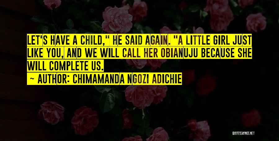 Chimamanda Ngozi Adichie Quotes 1095420