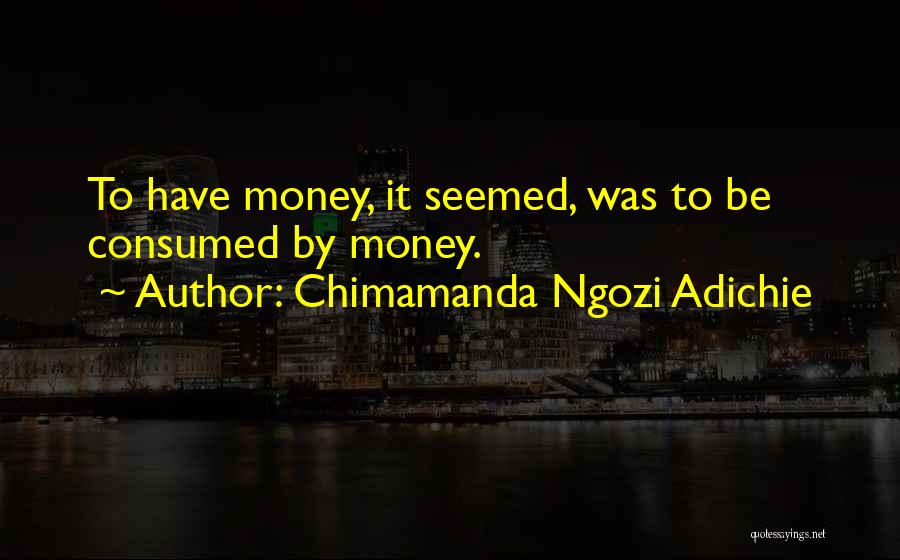 Chimamanda Ngozi Adichie Quotes 1122048