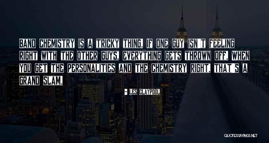 Chimaroke Echenwune Quotes By Les Claypool Chimaroke Echenwune Quotes By Les Claypool