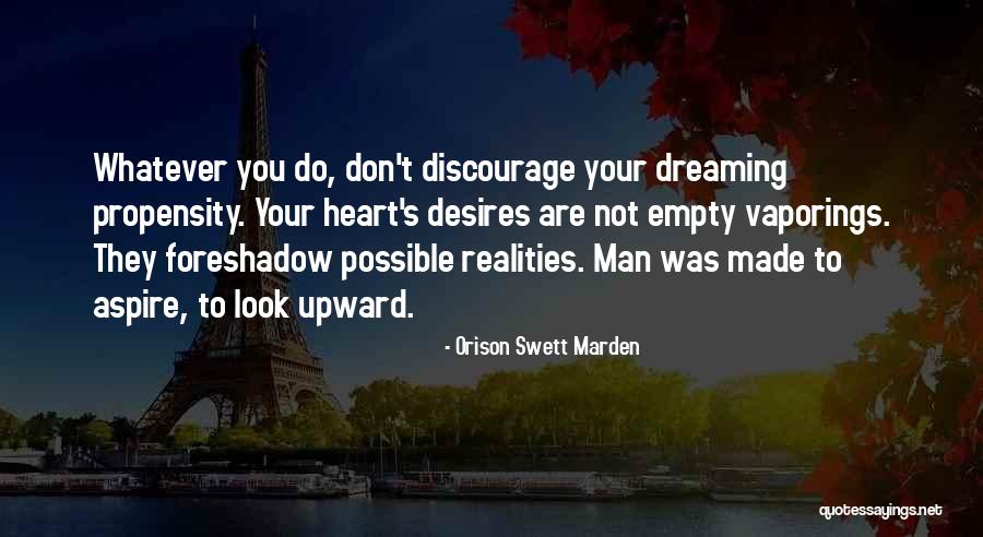 Chimerae Gustave Quotes By Orison Swett Marden Chimerae Gustave Quotes By Orison Swett Marden