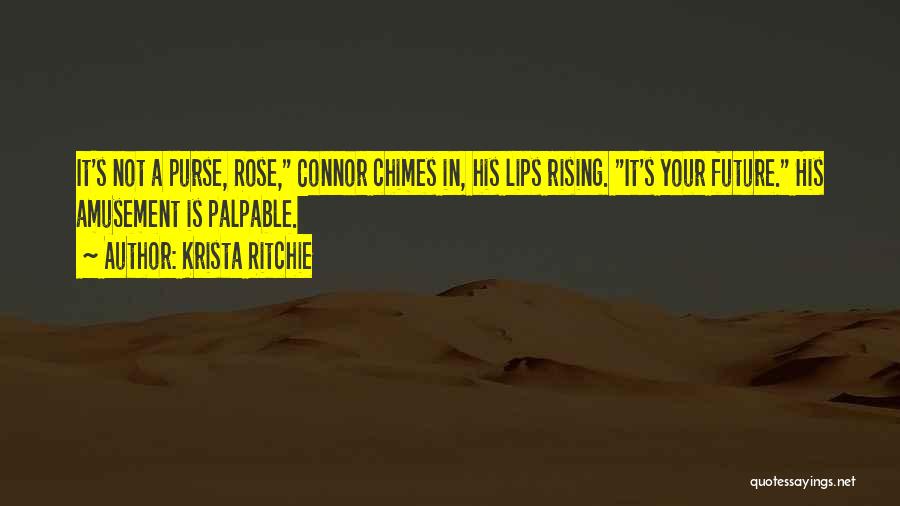 Chimes Quotes By Krista Ritchie