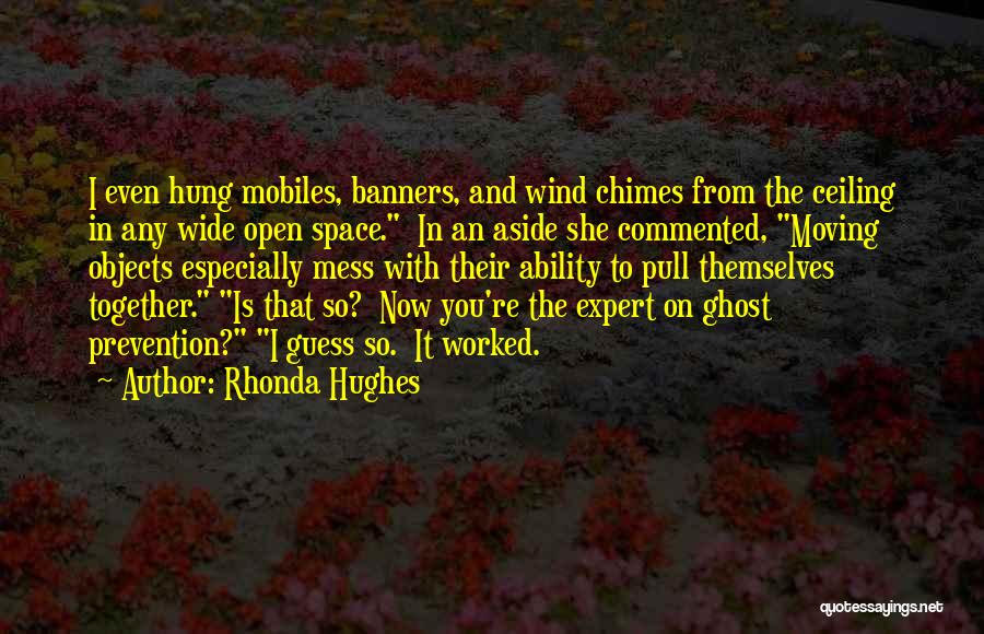 Chimes Quotes By Rhonda Hughes