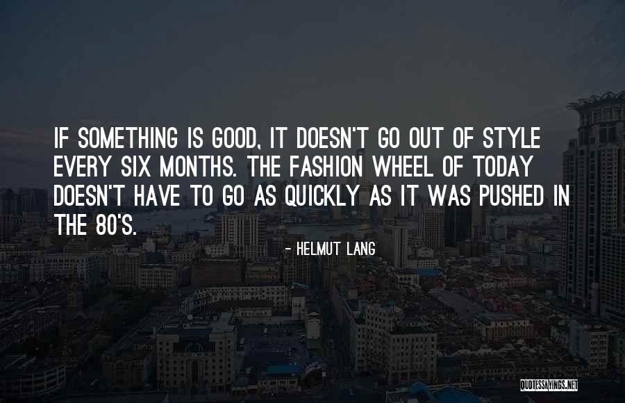 Chimezie Amanambu Quotes By Helmut Lang Chimezie Amanambu Quotes By Helmut Lang
