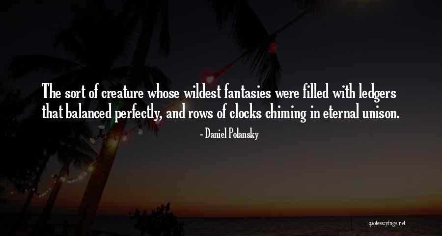 Chiming Quotes By Daniel Polansky Chiming Quotes By Daniel Polansky