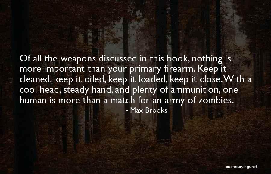 Chimmie Chon Quotes By Max Brooks Chimmie Chon Quotes By Max Brooks