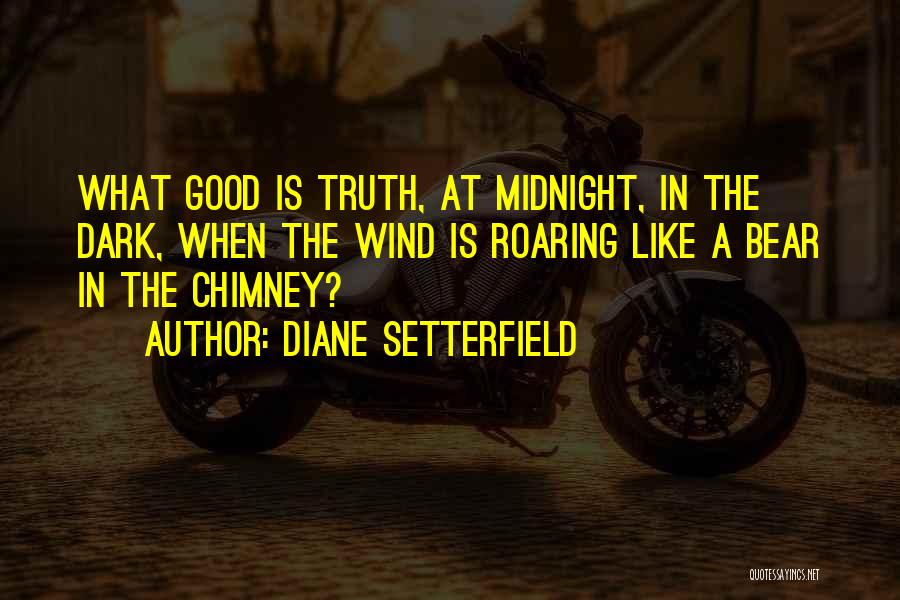 Chimney Quotes By Diane Setterfield