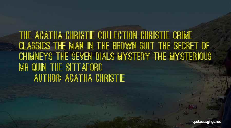 Chimneys Quotes By Agatha Christie