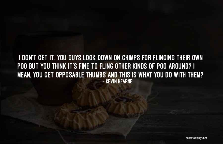 Chimps Quotes By Kevin Hearne Chimps Quotes By Kevin Hearne