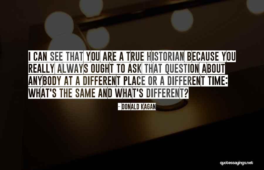 Chimreactiv Quotes By Donald Kagan Chimreactiv Quotes By Donald Kagan
