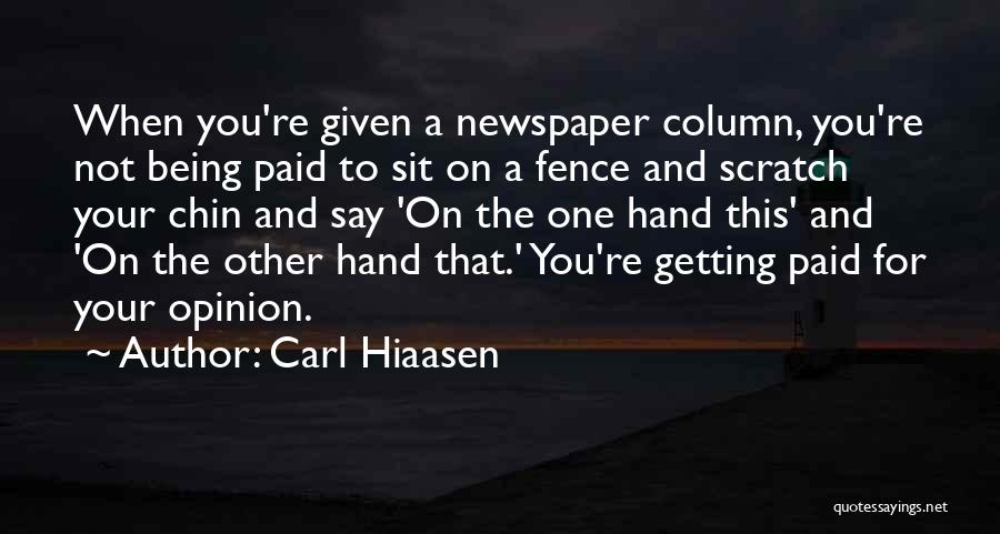 Chin Chin Quotes By Carl Hiaasen