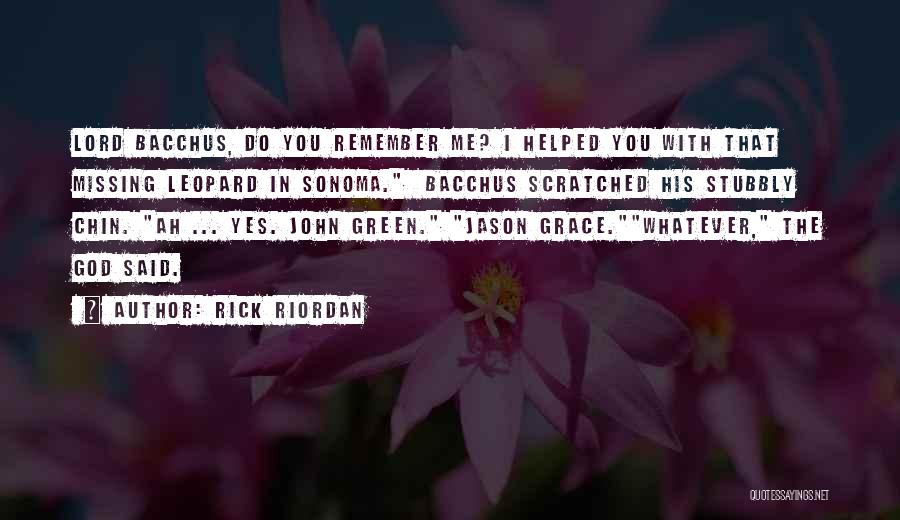 Chin Chin Quotes By Rick Riordan