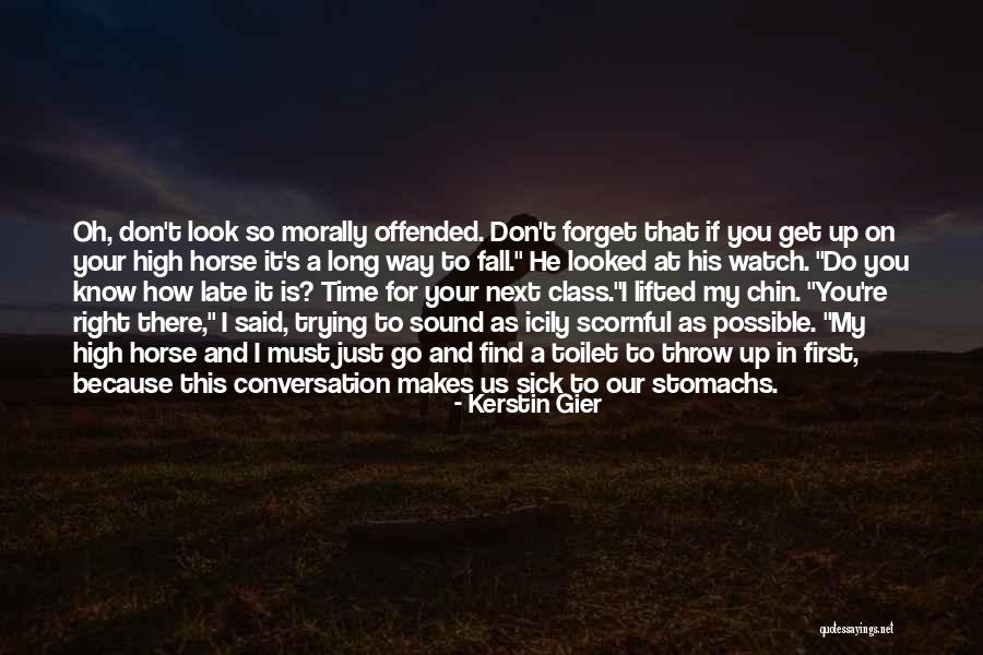 Chin High Quotes By Kerstin Gier