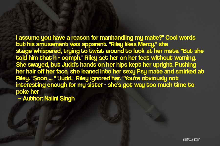 Chin Quotes By Nalini Singh