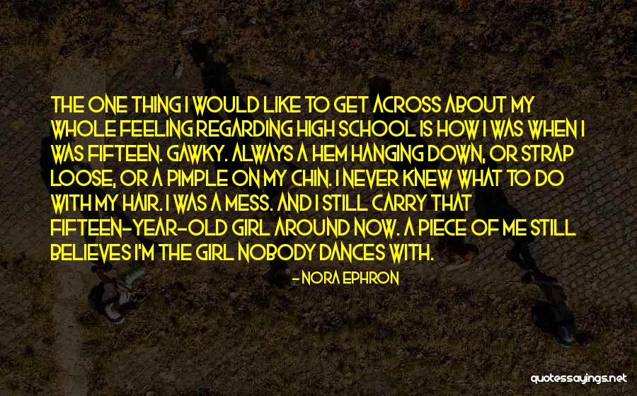 Chin Strap Quotes By Nora Ephron Chin Strap Quotes By Nora Ephron