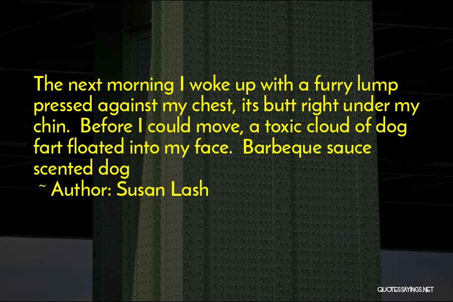 Chin Up Quotes By Susan Lash