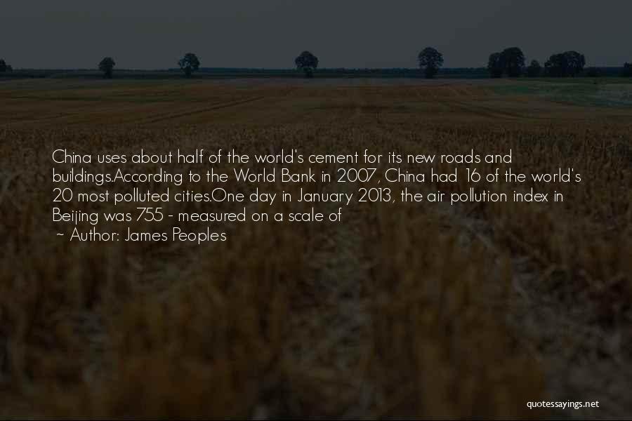 China Air Pollution Quotes By James Peoples