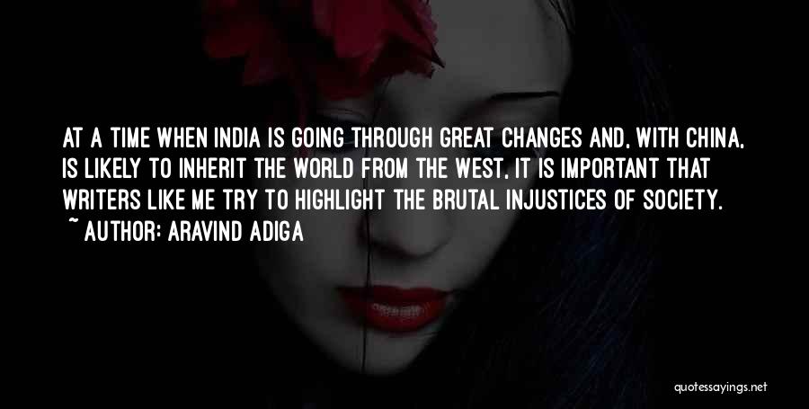 China And India Quotes By Aravind Adiga