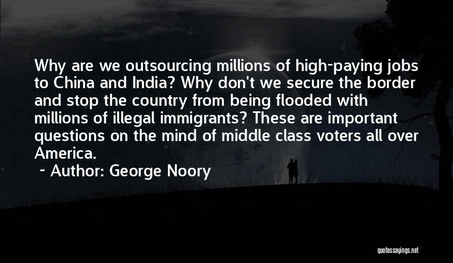 China And India Quotes By George Noory