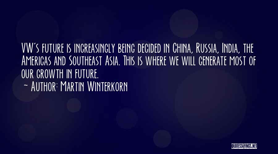 China And India Quotes By Martin Winterkorn