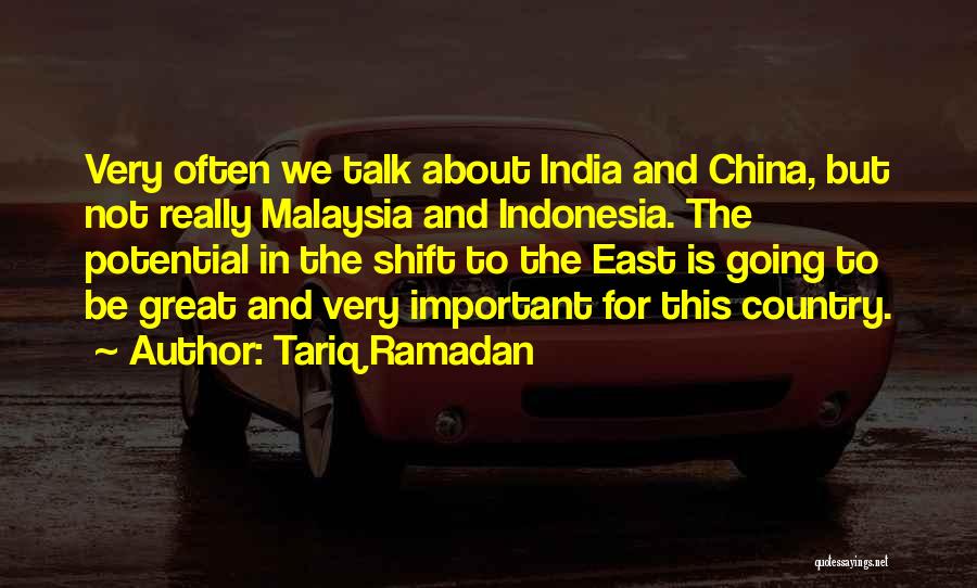 China And India Quotes By Tariq Ramadan