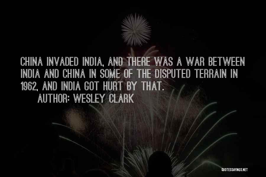 China And India Quotes By Wesley Clark