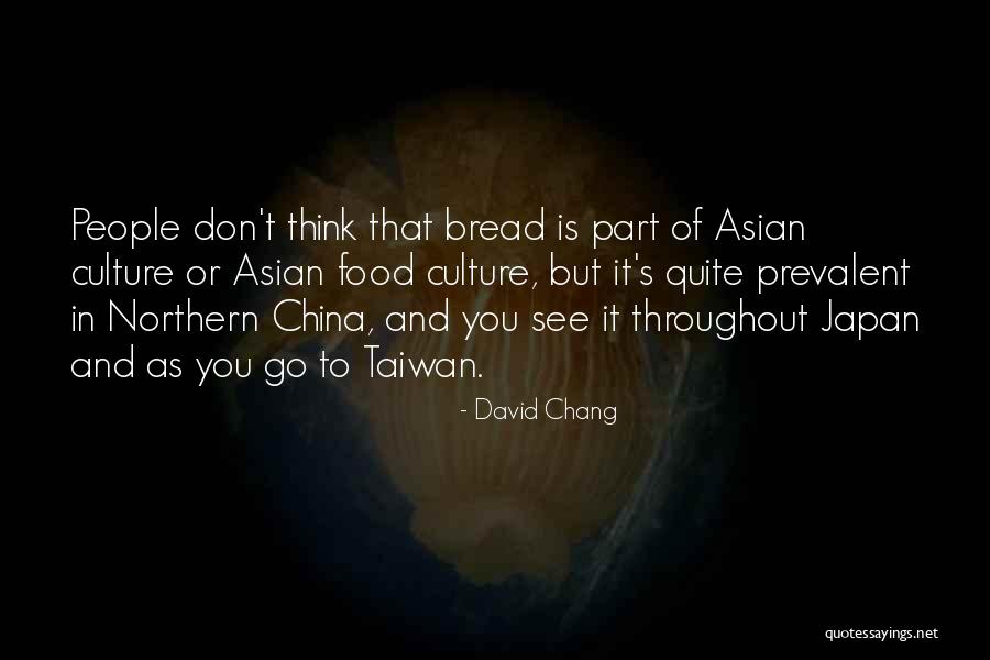 China And Japan Quotes By David Chang China And Japan Quotes By David Chang