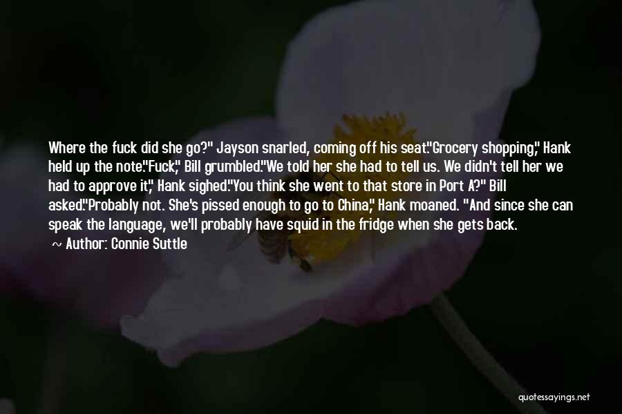 China And Us Quotes By Connie Suttle