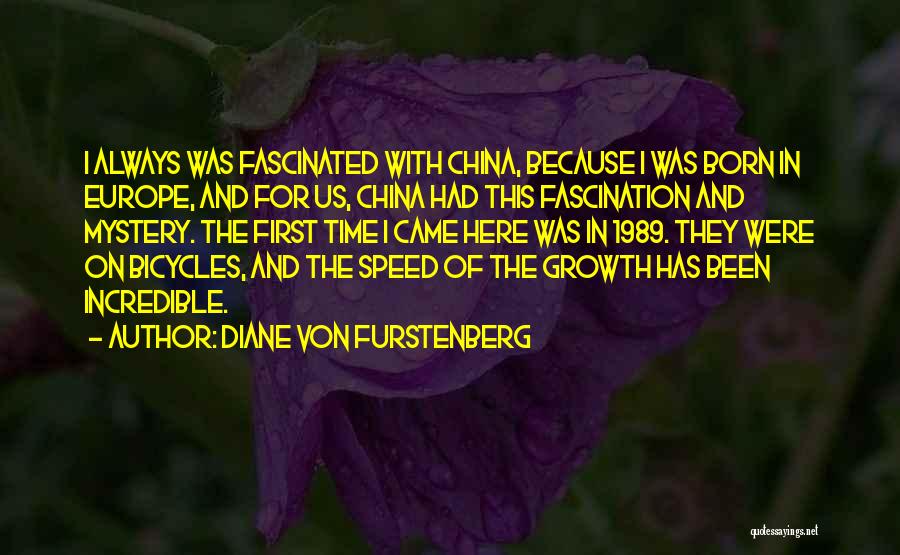 China And Us Quotes By Diane Von Furstenberg