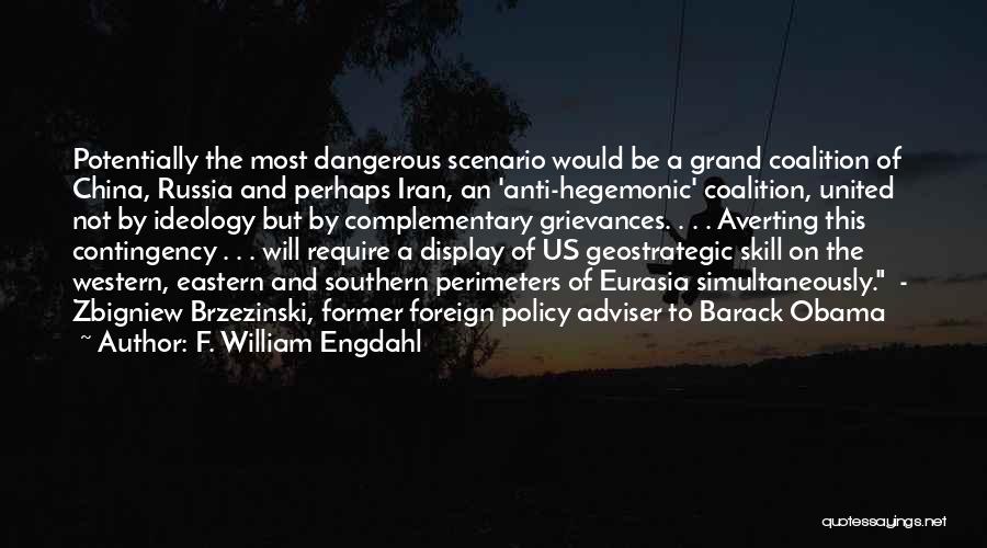 China And Us Quotes By F. William Engdahl