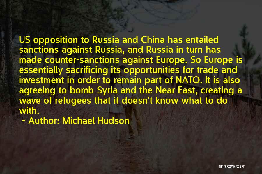 China And Us Quotes By Michael Hudson