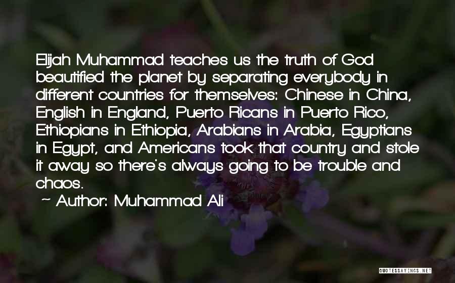 China And Us Quotes By Muhammad Ali