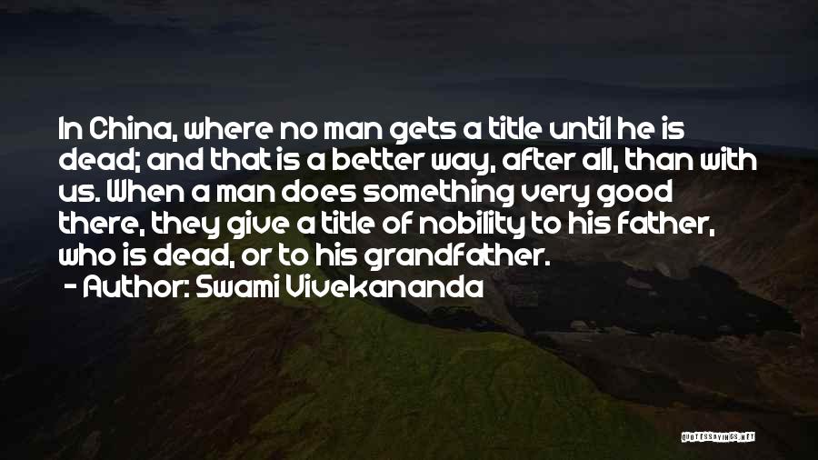 China And Us Quotes By Swami Vivekananda