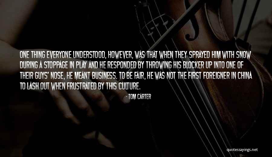 China Culture Quotes By Tom Carter China Culture Quotes By Tom Carter