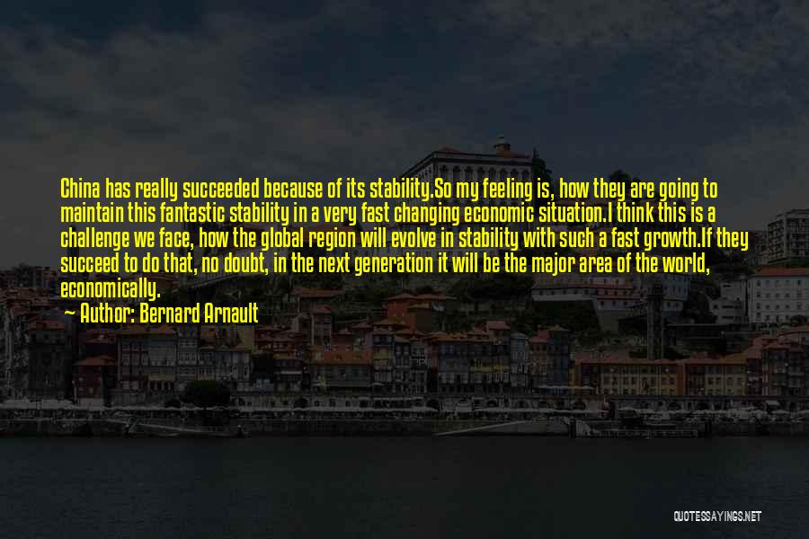 China Economic Growth Quotes By Bernard Arnault