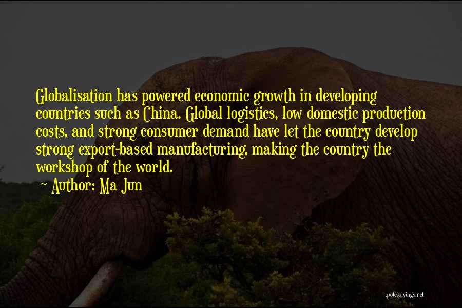 China Economic Growth Quotes By Ma Jun