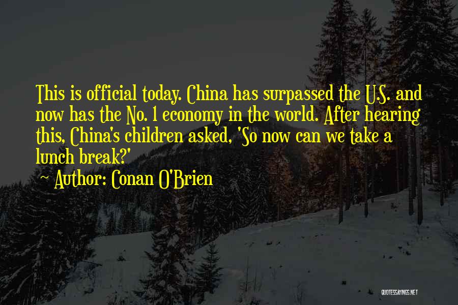 China Economy Quotes By Conan O'Brien