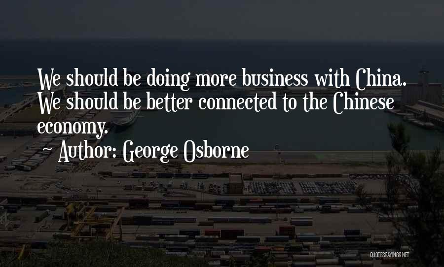 China Economy Quotes By George Osborne