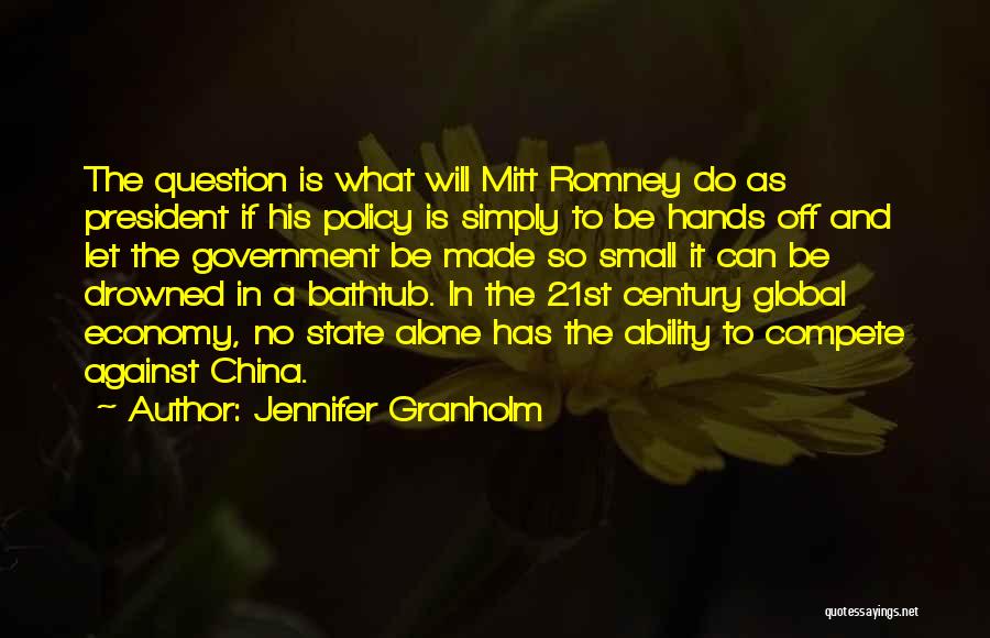 China Economy Quotes By Jennifer Granholm