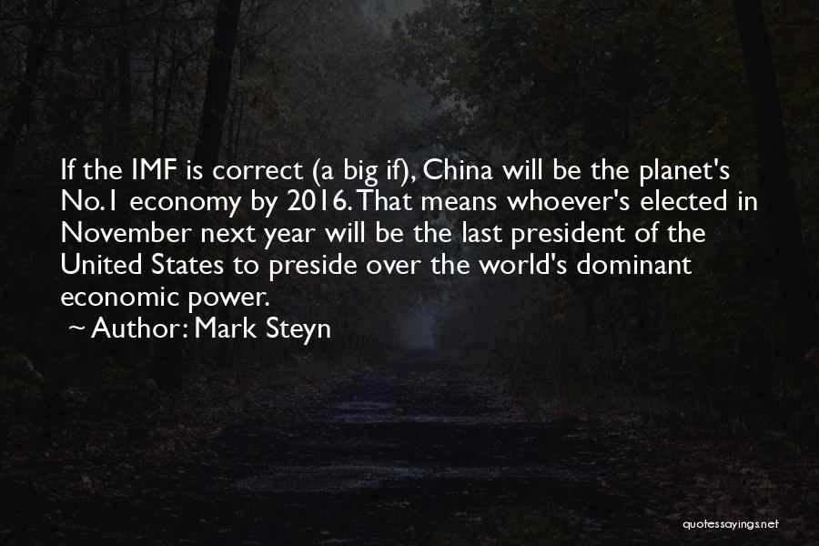 China Economy Quotes By Mark Steyn