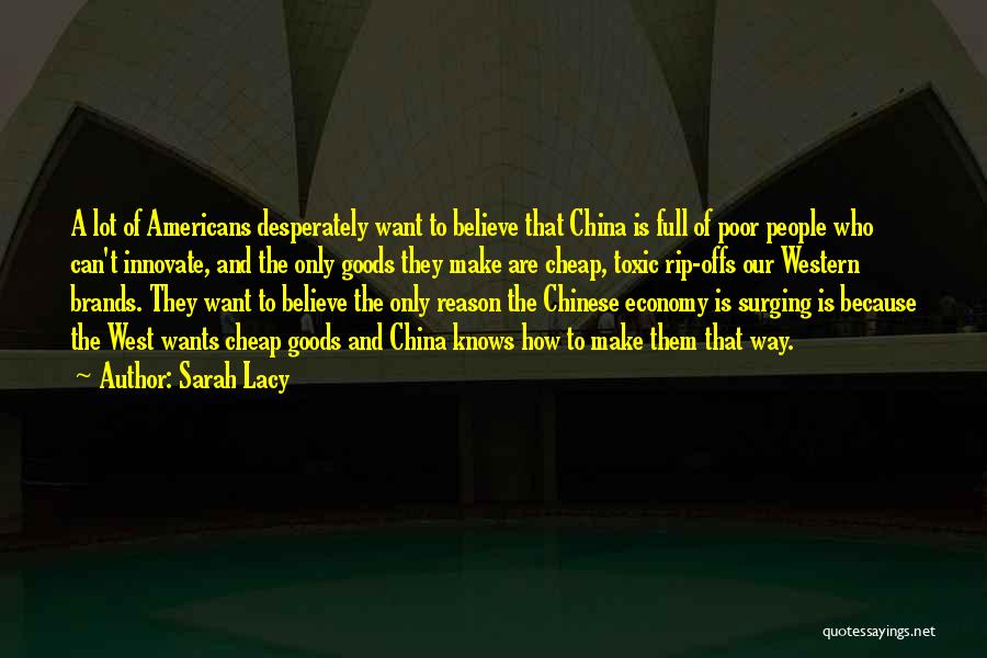 China Economy Quotes By Sarah Lacy