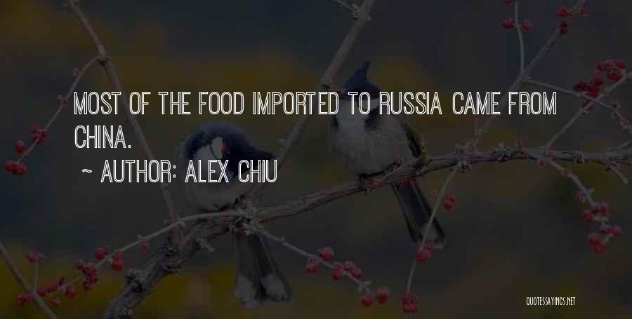 China Food Quotes By Alex Chiu