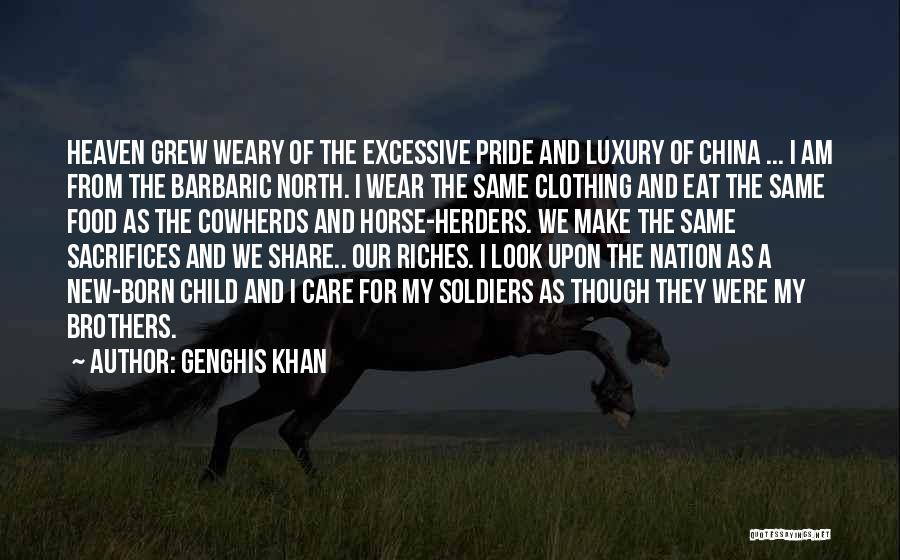 China Food Quotes By Genghis Khan
