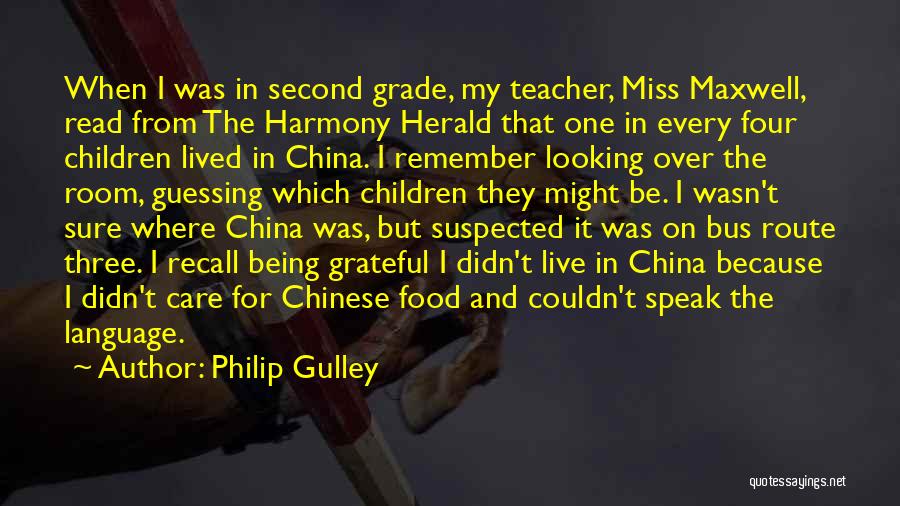 China Food Quotes By Philip Gulley