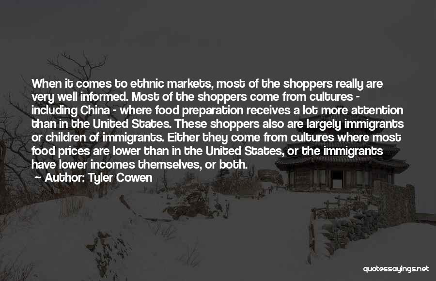 China Food Quotes By Tyler Cowen