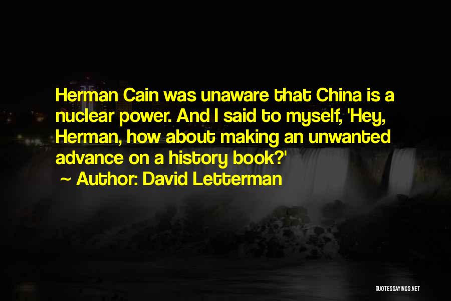 China History Quotes By David Letterman