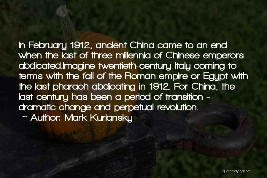 China History Quotes By Mark Kurlansky