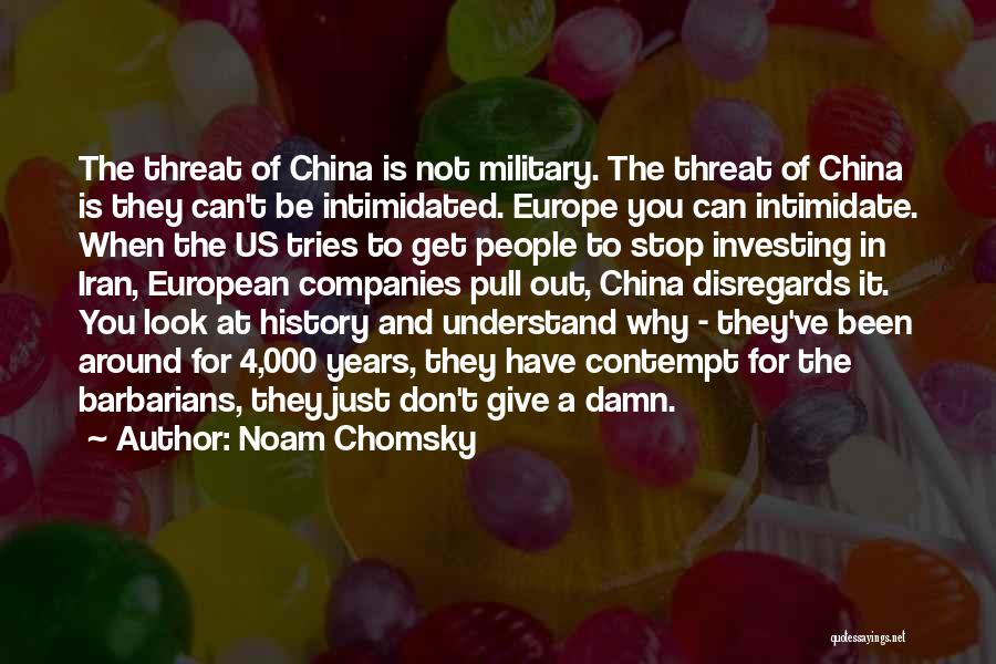 China History Quotes By Noam Chomsky