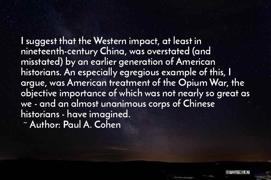 China History Quotes By Paul A. Cohen