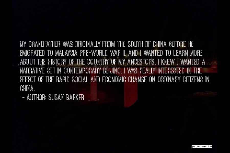 China History Quotes By Susan Barker