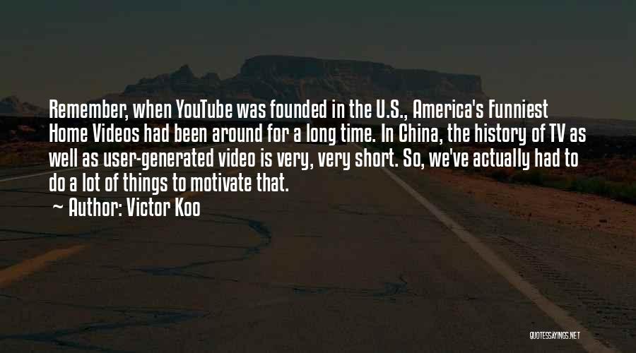 China History Quotes By Victor Koo